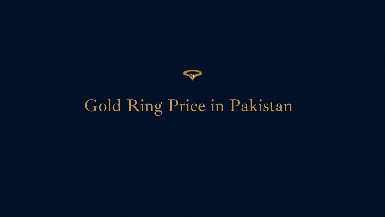 Gold Ring Price in Pakistan 2026 – Latest Designs, Rates & Buying Guide